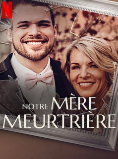 Notre mère meurtrière streaming
