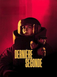 Dernière Seconde streaming