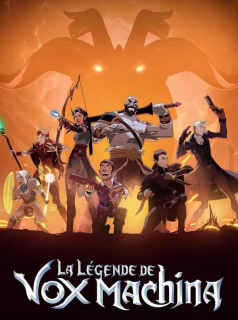 La légende de Vox Machina streaming