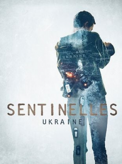 Sentinelles-Ukraine streaming