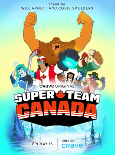 Super Team Canada streaming
