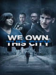 We Own This City streaming