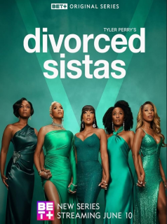 Divorced Sistas streaming