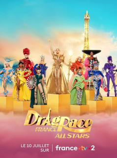 Drag Race France All Stars streaming Drag Race France All Stars streaming