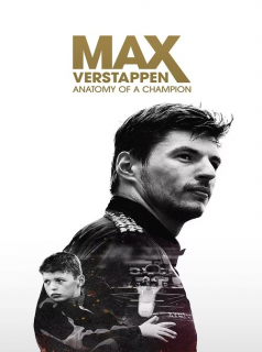 Max Verstappen : anatomie d’un champion streaming Max Verstappen : anatomie d’un champion streaming